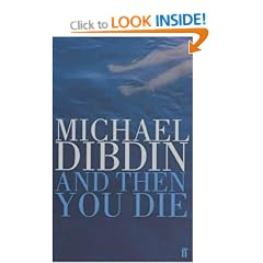 And Then You Die (Aurelio Zen Mystery)