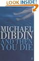 And Then You Die (Aurelio Zen Mystery)