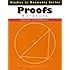 Proofs Workbook (Studies in Geometry Series)