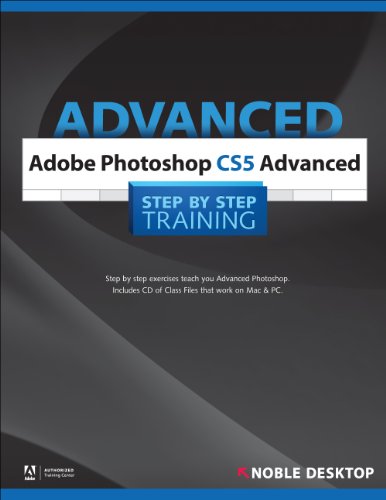 Adobe Photoshop Advanced CS5 Step by Step Training