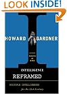 Intelligence Reframed: Multiple Intelligences for the 21st Century