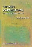 Sacred Reflections: A Book of Blessing and Prayer