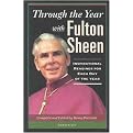 Through the Year With Fulton Sheen (Paperback)