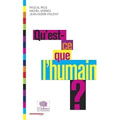 Qu�est-ce que l�humain ?