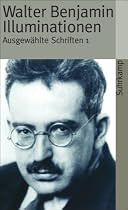Illuminationen: Ausgew&auml;hlte Schriften (suhrkamp taschenbuch)