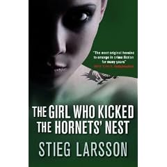 The Girl Who Kicked the Hornets' Nest
