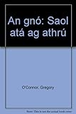An gnó : saol atá ag athrú
