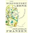 The Discomfort Zone Publisher: Farrar, Straus and Giroux 1st (first) edition Text Only
