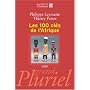 Les 100 clés de l'Afrique