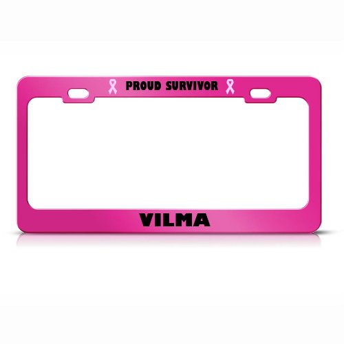 Vilma Proud Survivor Cancer Ribbon Hot Pink Metal License Plate Frame Tag Border