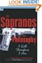 The Sopranos and Philosophy: I Kill Therefore I Am (Popular Culture and Philosophy)