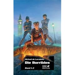 Die Borribles. Die Trilogie in einem Band.