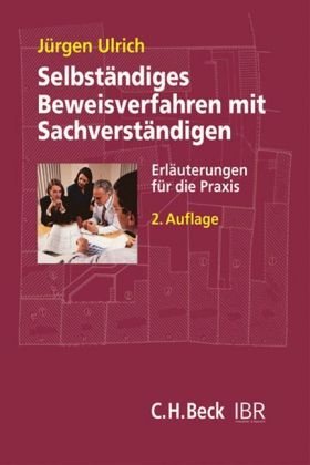 Selbst�ndiges Beweisverfahren mit Sachverst�ndigen