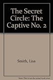 The captive