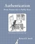 Authentication: From Passwords to Public Keys