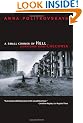 A Small Corner of Hell: Dispatches from Chechnya