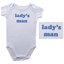 Baby-Says Bodysuit - Lady's Man, Newborn