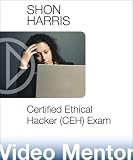 Preparing for the Certified Ethical Hacker (CEH) Exam Video Mentor (Shon Harris Security Series, Video Mentor)