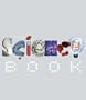 The Science Book: 250 Milestones in the History of Science