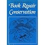 The Practical Guide to Book Repair and Conservatio&hellip by Arthur Johnson