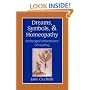 Dreams, Symbols and Homeopathy: Archetypal Dimensions of Healing