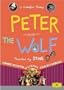 Peter and the Wolf: A Prokofiev Fantasy