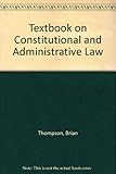 Textbook on constitutional & administrative law