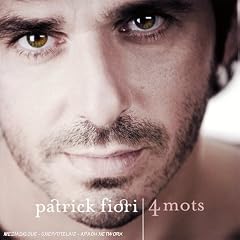 Patrick fiori 4 mots