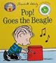 Pop! Goes the Beagle (Peanuts Musical Board Book)