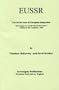 EUSSR: The Soviet Roots of European Integration - Our Slogan is a World-wide Soviet Union -Anthem of the Comintern 1938