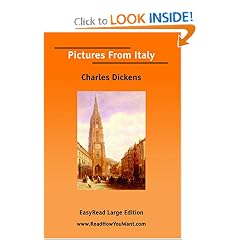 Pictures From Italy   (EasyRead Large Edition): Charles Dickens