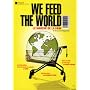 We feed the world