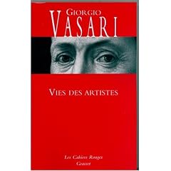 Vies des artistes : (Vies des plus excellents peintres, sculpteurs et architectes)