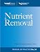 Nutrient Removal, WEF MOP 34 (Water Resources and Environmental Engineering Series)