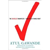 The Checklist Manifesto: How to Get Things Right