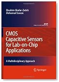 CMOS Capacitive Sensors for Lab-on-Chip Applications: A Multidisciplinary Approach (Analog Circuits and Signal Processing)