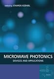 Microwave Photonics: Devices and Applications (Wiley - IEEE)