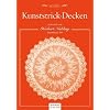Kunststrickdecken, entworfen von Herbert Niebling: Beyer-Band 454