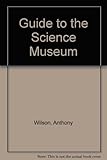 Museumführer Science Museum