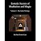 learn about esoteric and exoteric meditation