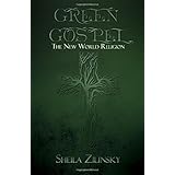 green gospel the new world religion