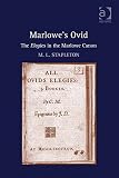 Marlowe's Ovid : the Elegies in the Marlowe Canon