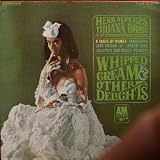 Whipped Cream & Other Delights, Tijuana Brass, 1965, A&M SP4110