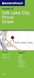 Rand McNally Streets of Salt Lake City: Provo, Orem