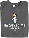 Hii Saves Me Adult T-Shirt