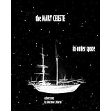 THE MARY CELESTE IN OUTER SPACE