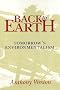Back to Earth: Tomorrow's Environmentalism