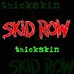 Thickskin