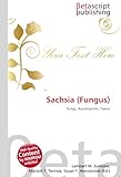 Sachsia (Fungus)-