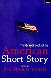 American Short Story, The Granta Book of the